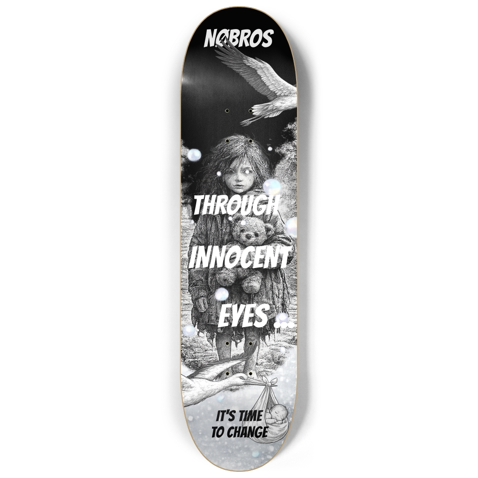 NØBROS - INNOCENT EYES Skateboard Series