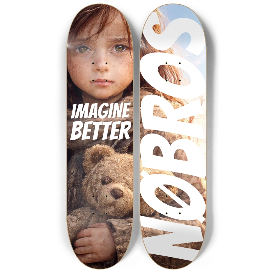 NØBROS -IMAGINE BETTER Skateboard Series